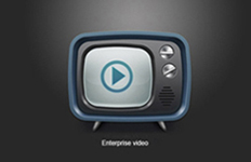 Enterprise video